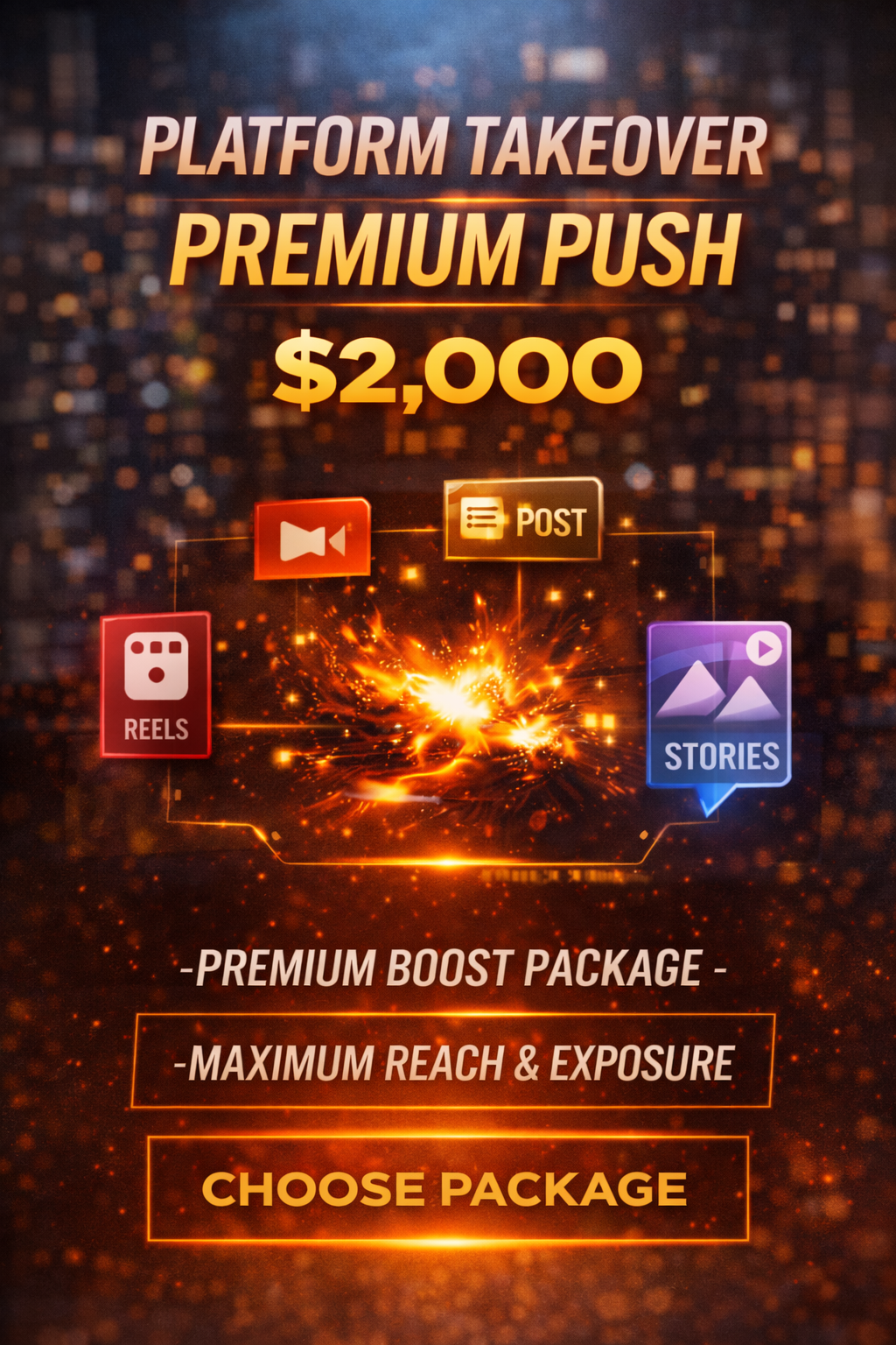 PLATFORM TAKEOVER — ELITE PUSH — $2,000