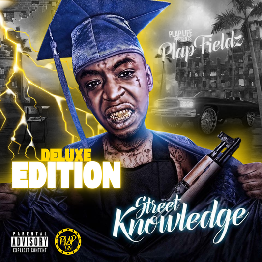 Plap Fieldz - Street Knowledge Mixtape (Deluxe Pack) Instant Download