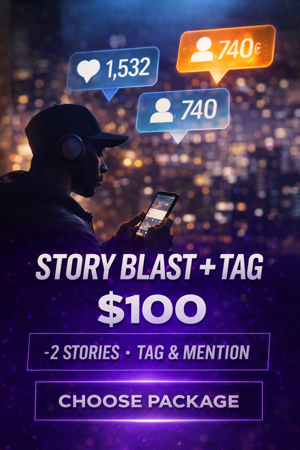 STORY BLAST + TAG — $100